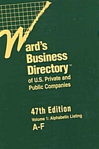 Wards Business Directory of U.S. and Public Companies (Hardcover, 47th, Subsequent)
