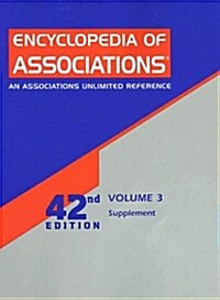 Encyclopedia Of Associations Supplement (Paperback, 42th, Supplement)