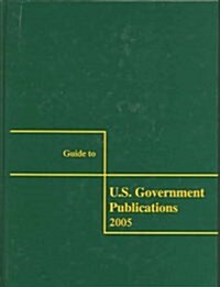 Guide to U.S. Government Publications (Hardcover)