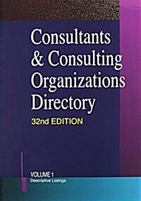 Consultants & Consulting Organizations Directory (Hardcover, 32th)