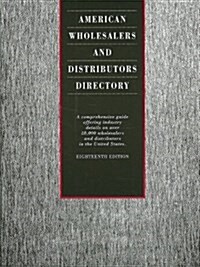 American Wholesalers and Distributors Directory (Hardcover, 18th)