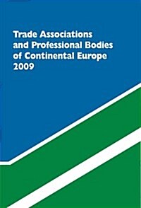 Trade Associations and Professional Bodies of Continental European (Hardcover)