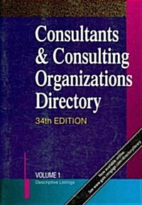 Consultants & Consulting Organizations Directory (Paperback, 34th)