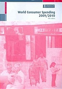 World Consumer Spending 2009/2010 (Paperback, 10th)