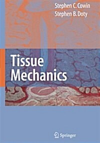 Tissue Mechanics (Paperback)