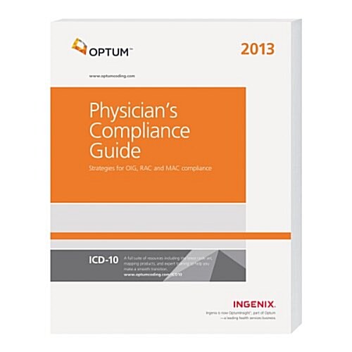 Physicians Compliance Guide 2013 (Paperback, Pass Code, 1st)