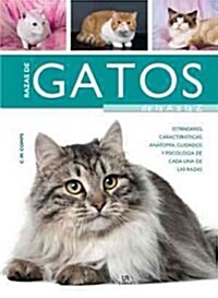 Razas de gatos de la A a la Z / Cats From A To Z (Hardcover)