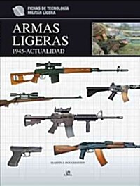 Armas ligeras / Small Arms (Hardcover, Translation)