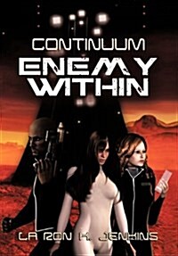 Continuum: Enemy Within (Hardcover)
