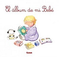 El 햘bum de Mi Beb? (Paperback, 2, Second Edition)