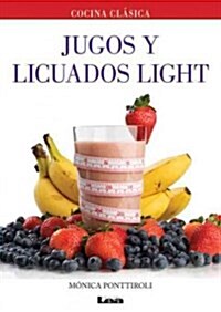 Jugos y Licuados Light (Paperback)
