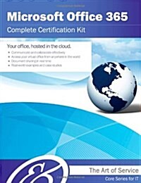 Microsoft Office 365 Complete Certification Kit - Core Series for It (Paperback)