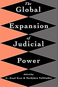 The Global Expansion of Judicial Power (Hardcover)