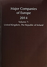 Major Companies of Europe 2014: United Kingdom and Ireland (Hardcover, 33)