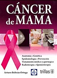 C?cer de mama / Breast Cancer (Hardcover)