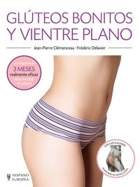 Gluteos bonitos, vientre plano / Nice Buttocks, flat stomach (Paperback)