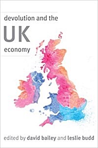 Devolution and the Uk Economy (Paperback)