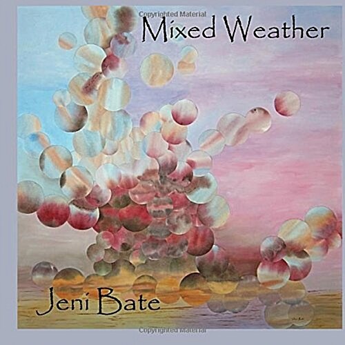 Mixed Weather (Paperback)
