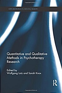 Quantitative and Qualitative Methods in Psychotherapy Research (Paperback)