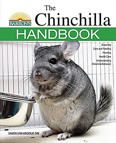 The Chinchilla Handbook (Paperback, 2, Revised)