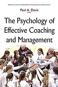 Psychology of Effective Coaching & Management (Hardcover, UK)