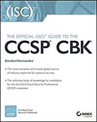 The Official (Isc)2 Guide to the Ccsp Cbk (Hardcover)