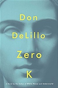 Zero K (Hardcover)