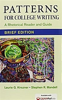 Patterns for College Writing, Brief Edition 13e & Launchpad Solo for Readers and Writers (Six-Month Access) (Hardcover, 13)