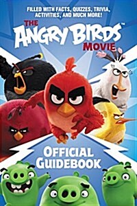The Angry Birds Movie Official Guidebook (Paperback)