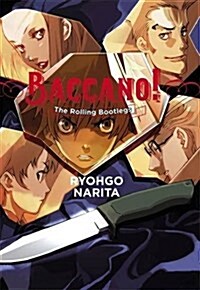Baccano!, Vol. 1 (Light Novel): The Rolling Bootlegs (Hardcover)