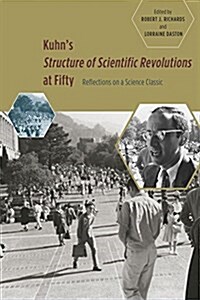[중고] Kuhn‘s ‘Structure of Scientific Revolutions‘ at Fifty: Reflections on a Science Classic (Paperback, UK)
