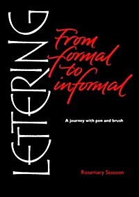 Lettering from Formal to Informal (Paperback, Revised ed)