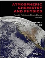 Atmospheric Chemistry and Physics: From Air Pollution to Climate Change (Hardcover, 3)