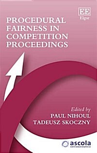 Procedural Fairness in Competition Proceedings (Hardcover)