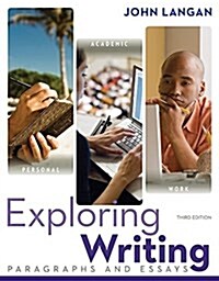 Loose Leaf for Exploring Writing: Paragraphs and Essays (Loose Leaf, 3)