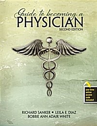 Guide to Becoming a Physician (Paperback, Pass Code, 2nd)