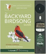 The Backyard Birdsong Guide Eastern and Central North America: A Guide to Listening (Hardcover)