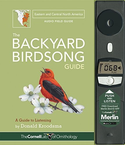 The Backyard Birdsong Guide Eastern and Central North America: A Guide to Listening (Hardcover)