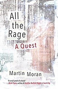 All the Rage: A Quest (Hardcover)