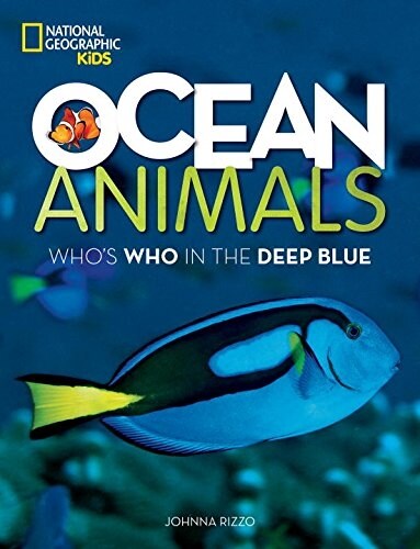 Ocean Animals: Whos Who in the Deep Blue (Library Binding)