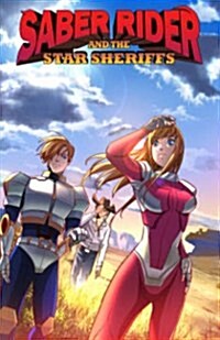 Saber Rider and the Star Sheriffs (Paperback)