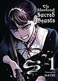 To the Abandoned Sacred Beasts 1 (Paperback)