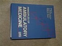 Principles of Ambulatory Medicine (4th Edition) (Hardcover, 4th)