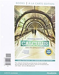 Calculus and Its Applications Expanded Version Media Update Books a la Carte Edition Plus Mylab Math with Pearson Etext -- Access Card Package (Paperback)