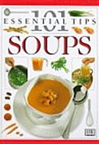 Soups (101 Essential Tips) (Paperback)