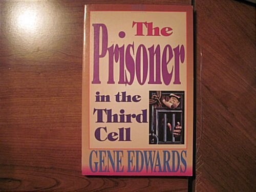 The Prisoner in the Third Cell (Paperback)