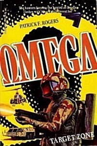Target Zone (Omega Book #3) - Gold Eagle Miniseries (Paperback)