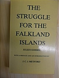 The Struggle for the Falkland Islands (Paperback)