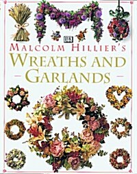 Malcolm Hilliers Wreaths and Garlands (Hardcover)