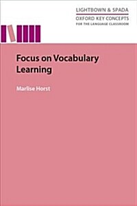 Focus on Vocabulary Learning (Paperback)